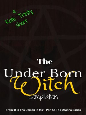 cover image of The Under Born Witch Compilation
